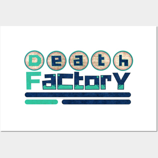 Death Factory "Retro Blue"  Distressed Wall Art by Invad3rDiz